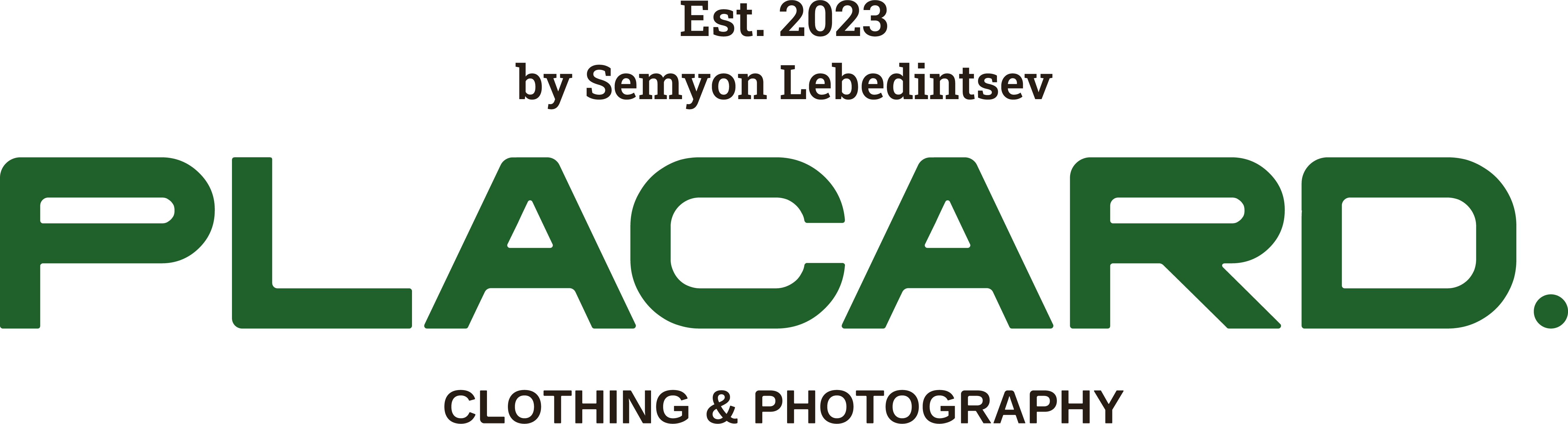 Placard Clothing by Semyon Lebedintsev